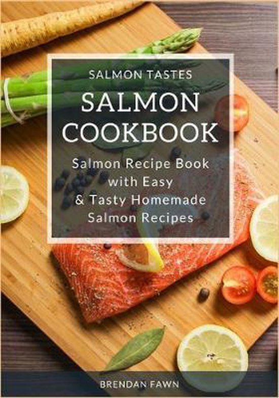 Salmon Tastes- Salmon Cookbook - cover
