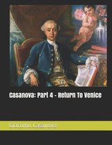 Casanova: Part 4 - Return To Venice