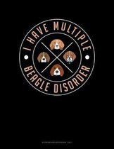 I Have Multiple Beagle Disorder: Storyboard Notebook 1.85