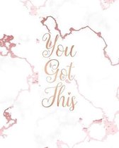 You Got This