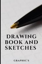 Drawing Book and Sketches
