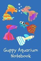 Guppy Aquarium Notebook