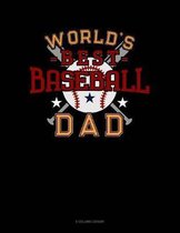 World's Best Baseball Dad