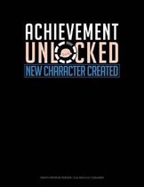 Achievement Unlocked New Character Created