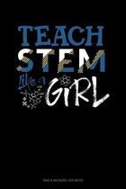 Teach Stem Like A Girl