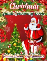 Christmas Adult Colouring Book Adults Colour By Numbers