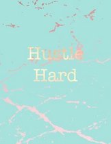 Hustle Hard