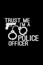Trust me I'm a police officer
