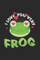 I love you very frog
