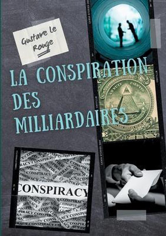 La conspiration des milliardaires - cover