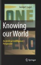Knowing our World An Artificial Intelligence Perspective