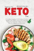 Mastering The Keto Diet