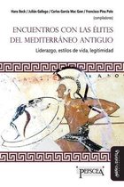 Estudios del Mediterráneo Antiguo / Pefscea- Encuentro con las élites del Mediterráneo antiguo