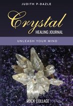 Crystal Healing Journal