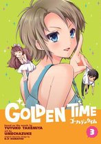 Golden Time Vol. 3