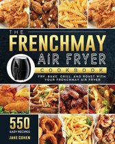 The FrenchMay Air Fryer Cookbook