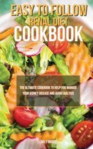 Easy To Follow Renal Diet Cookbook