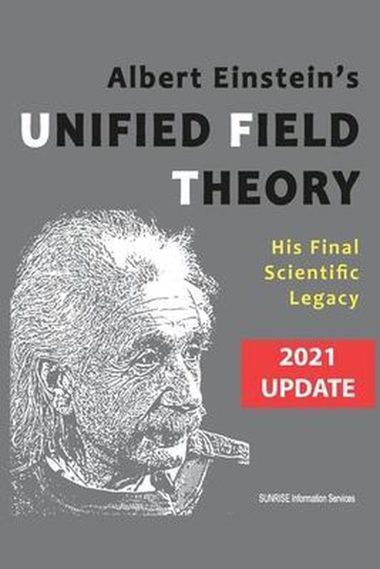 Albert Einstein's Unified Field Theory (U.S. English / 2021  ... - cover