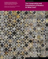 The Conservation and Presentation of Mosaics