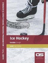DS Performance - Strength & Conditioning Training Program for Ice Hockey, Strength, Intermediate
