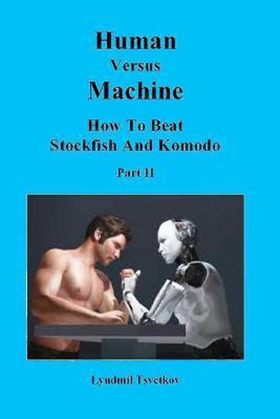 Human Machine Chess- Human Versus Machine - cover