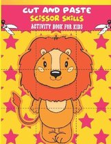 Cut And Paste Scissor Skills Activity Book For Kids