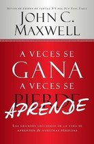 A veces se gana - a veces aprendes