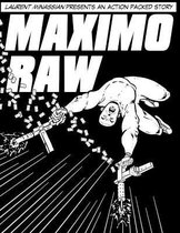 Maximo Raw