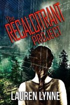 The Recalcitrant Project