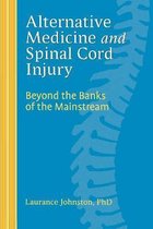 Alternative Medicine and Spinal Cord Injury