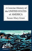 Concise History Of The United States Of America
