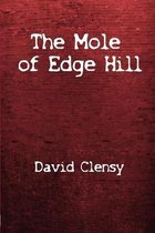 The Mole of Edge Hill