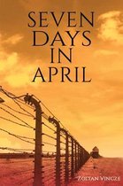 Seven Days In April