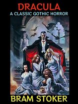 Bram Stoker Collection 1 - Dracula