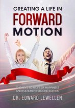 Creating a Life in Forward Motion