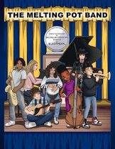 THE MELTING POT BAND