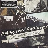 American Authors - Oh What A Life