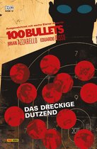 100 Bullets 12 - 100 Bullets (Band 12) - Das dreckige Dutzend