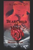 Dear Child of Mine