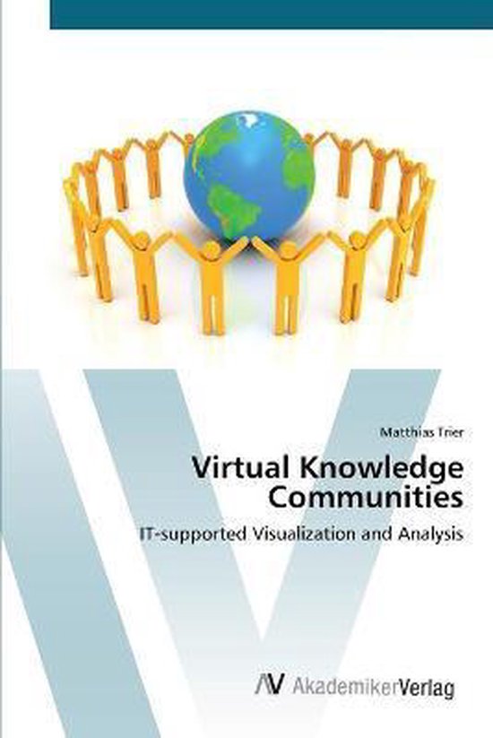 Virtual Knowledge Communities 9783639408454 Matthias Trier Boeken