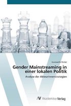 Gender Mainstreaming in einer lokalen Politik