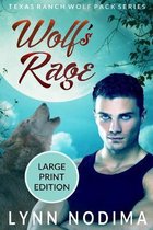 Wolf's Rage: Texas Ranch Wolf Pack