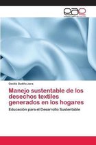 Manejo sustentable de los desechos textiles generados en los hogares