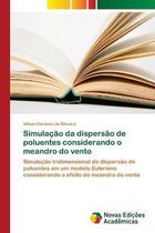 Simulacao da dispersao de poluentes considerando o meandro do vento