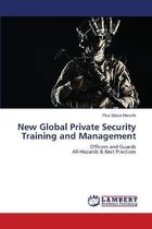 New Global Private Security Training and Management