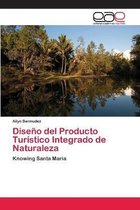 Diseno del Producto Turistico Integrado de Naturaleza