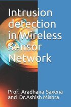 Intrusion detection in Wireless Sensor Network