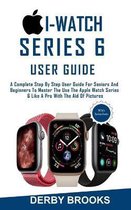 i-watch Series 6 User Guide