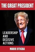 The Great President