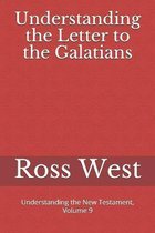 Understanding the Letter to the Galatians